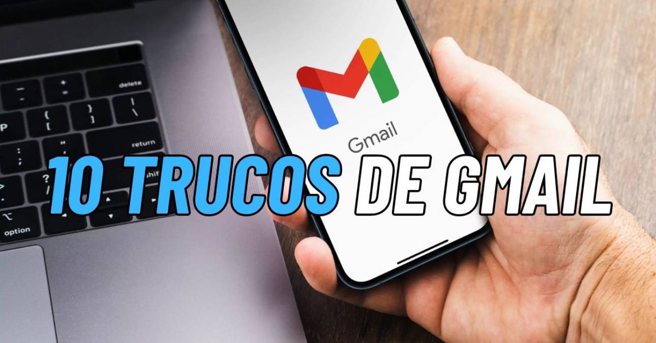 10 trucos de Gmail que quizás no conozcas