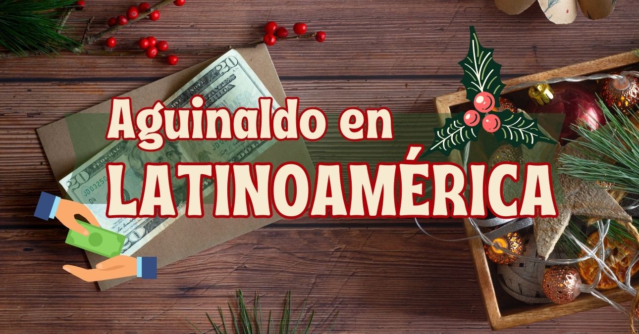 Aguinaldo en Latinoamérica ¿Me toca si soy Freelance? Cuánto se paga en cada país