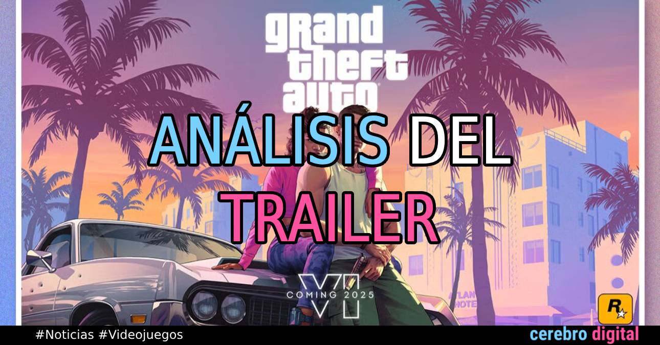 Analizando el Tráiler de GTA VI ¿Qué vimos y qué nos prepara Rockstar?