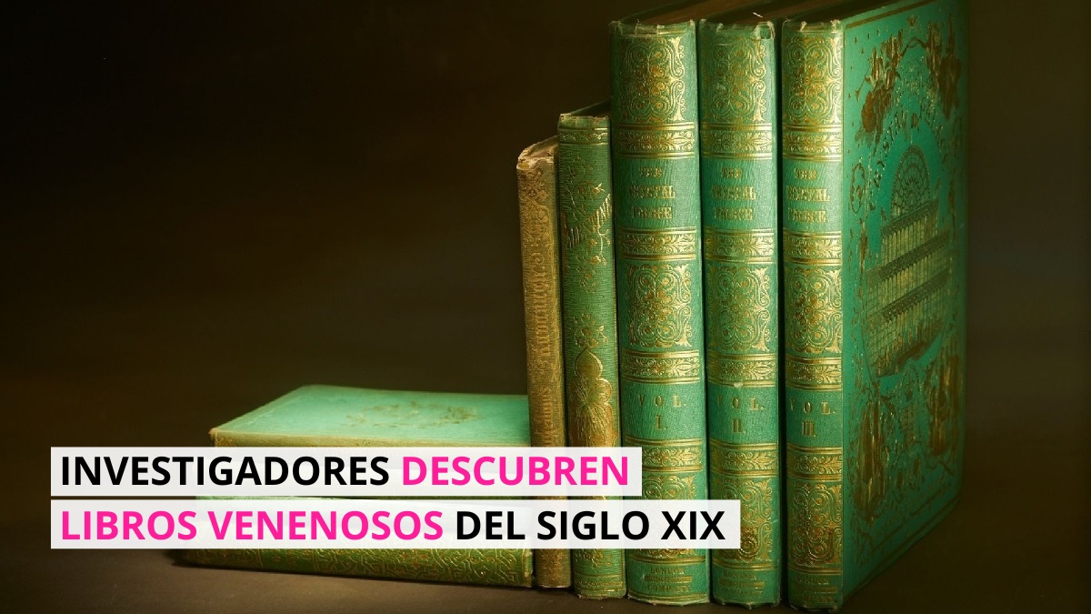 Libros venenosos: Los peligros ocultos en los libros del siglo XIX 1 libros venenosos - libros venenosos