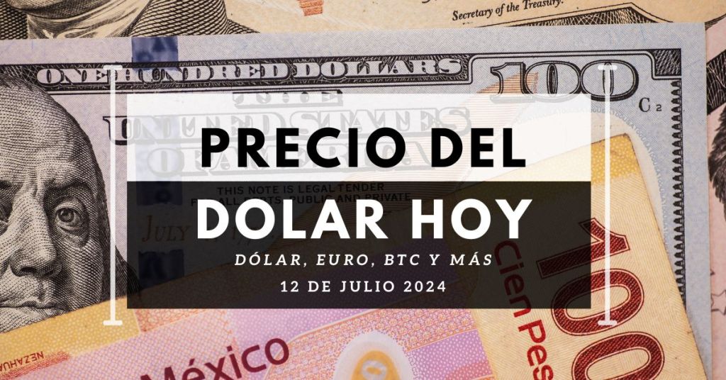 precio del dolar hoy